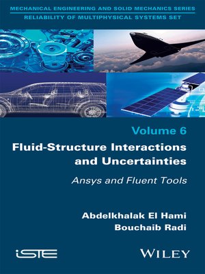 cover image of Fluid-Structure Interactions and Uncertainties
